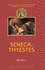 Seneca: Thyestes
