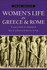Women's Life in Greece and Rome: a Source Book in Translation
