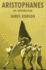 Aristophanes: an Introduction
