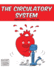 The Circulatory System 2 Building Blocks of Life Science 1hardcover