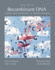 Recombinant Dna: Genes and Genomes-a Short Course, 3rd Edition