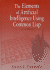 The Elements of Artificial Intelligence Using Common Lisp