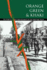 Orange, Green & Khaki: the Story of the Irish Regiments in the Great War, 1914-1918