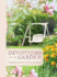 Devotions From the Garden: Finding Peace and Rest From Your Hurried Life (a 90-Day Devotional)