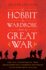 A Hobbit, a Wardrobe, and a Great War: How J.R.R. Tolkien and C.S. Lewis Rediscovered Faith, Friendship, and Heroism in the Cataclysm of 1914-1918