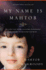 My Name is Mahtob: the Story That Began in the Global Phenomenon Not Without My Daughter Continues