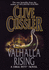 Valhalla Rising (a Dirk Pitt Novel)