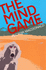 The Mind Game