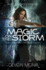 Magic on the Storm: 4 (an Allie Beckstrom Novel, 4) [Paperback]