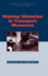 Making Histories in Transport Museums (Making Histories in Museums)