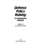 Defence Policy Making: a Comparative Analysis
