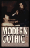 Modern Gothic: a Reader