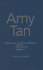 Amy Tan (Contemporary World Writers)