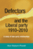Defectors and the Liberal Party 1910 to 2010: a Study of Inter-Party Relationships