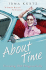 About Time: Growing Old Disgracefully