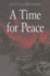 A Time for Peace