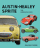 Austin Healey Sprite-the Complete Story