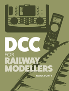 Dcc for Railway Modellers