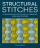 Structural Stitches: A Machine Knitter's Guide to Creating Form and Texture