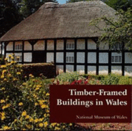Timber Framed Buildings in Wales