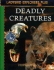 Deadly Creatures (Explorer Plus, Ladybird)