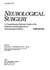 Neurological Surgery: History and Examination, Diagnostic Procedures, Special Tests, and Evaluations-Vol.1, 3rd