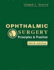 Ophthalmic Surgery, Principles and Practice