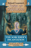 Robin of Sherwood - The Sorcerer's Incantation