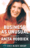 Business as Unusual: the Journey of Anita Roddick and the Body Shop