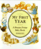My First Year: a Beatrix Potter Baby Book (Peter Rabbit)