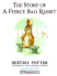 The Story of a Fierce Bad Rabbit (the Original Peter Rabbit Books)