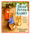 Dear Peter Rabbit: a Story With Real Miniature Letters