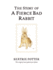 The Story of a Fierce Bad Rabbit (Bp 1-23)