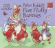 Peter Rabbits Five Fluffy Bunnies: a Touch and Feel Counting Book