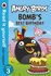 Angry Birds: Bombs Best Birthday-Read It Yourself With Ladybird: Level 3