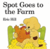 Spot Goes to the Farm
