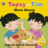Topsy and Tim: Move House (Topsy & Tim)