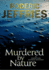 Murdered By Nature (an Inspector Alvarez Mystery, 36)
