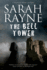 Bell Tower, the (a Nell West and Michael Flint Haunted House Story, 6)"