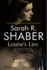 Louise's Lies: a 1940s Spy Thriller Set in Wartime Washington D.C. : 6 (a Louise Pearlie Mystery)
