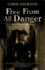 Free From All Danger (a Richard Nottingham Mystery, 7)