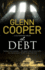 Debt, the (a Cal Donovan Thriller, 3)