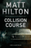 Collision Course (a Grey and Villere Thriller, 7)