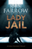 Lady Jail (an �mile Cinq-Mars Thriller, 9)