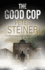 Good Cop, the (a Willi Geismeier Thriller, 1)