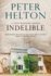 Indelible: an English Murder Mystery Set Around Bath: 6 (a Chris Honeysett Mystery)