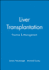 Liver Transplantation: Practice and Management