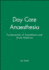 Day Care Anaesthesia