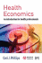 Health Economics: an Introduction for Health Professionals