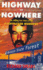 Highway to Nowhere: the Chilling True Story of the Backpacker Murders By Richard Shears (1995-02-08)